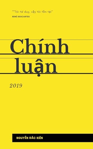 Stock image for Chnh lu?n - 2019 (Vietnamese Edition) for sale by California Books