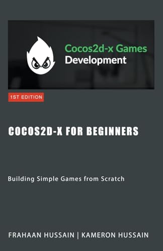 Stock image for Cocos2d-x for Beginners: Building Simple Games from Scratch for sale by GreatBookPricesUK
