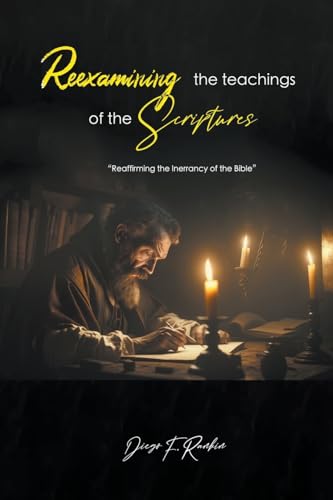 Stock image for Reexamining the Teachings of the Scriptures for sale by PBShop.store US