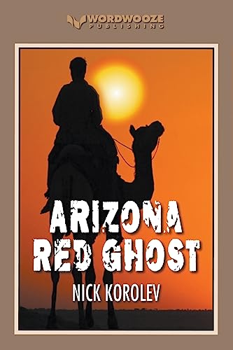 Imagen de archivo de Arizona Red Ghost a la venta por GreatBookPrices