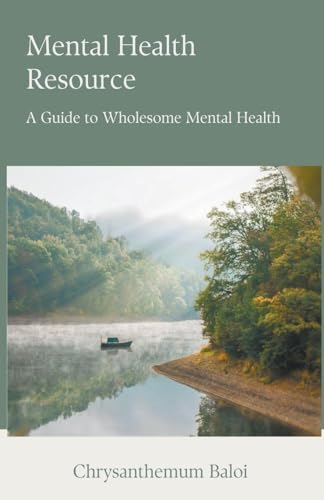 Beispielbild fr Mental Health Resource zum Verkauf von California Books