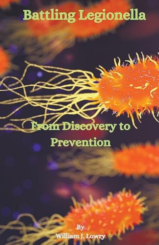 Stock image for Battling Legionella for sale by GreatBookPrices