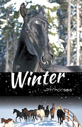 Stock image for Winter with Horses for sale by GreatBookPrices