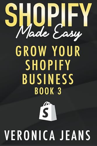 Stock image for Grow Your Shopify Business for sale by GreatBookPrices