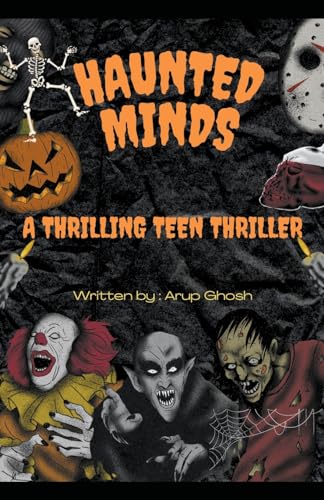 Imagen de archivo de Haunted Minds - A Thrilling Teen Thriller a la venta por GreatBookPrices