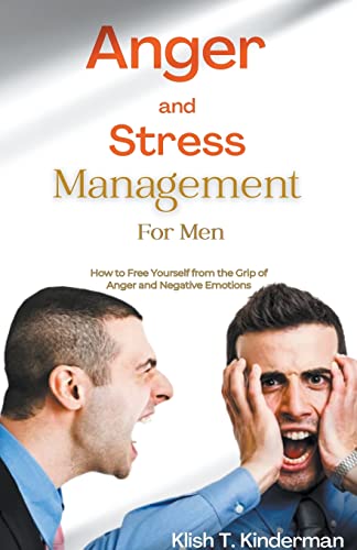 Imagen de archivo de Anger and Stress Management for Men a la venta por GreatBookPrices