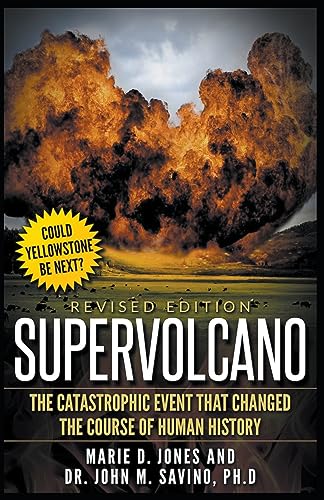 Stock image for Supervolcano: The Catastrophic Event That Changed the Course of Human History for sale by California Books
