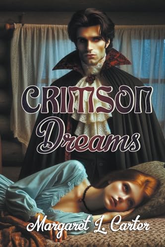 Stock image for Crimson Dreams for sale by California Books