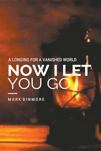 Beispielbild fr Now I Let You Go zum Verkauf von California Books