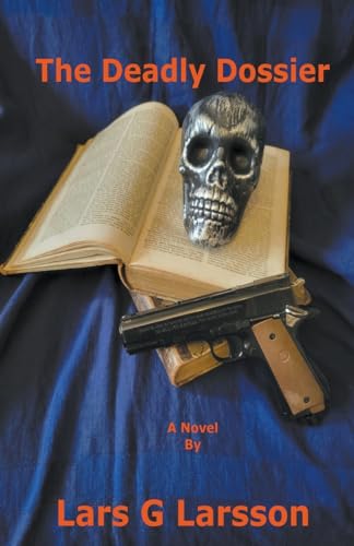 Beispielbild fr The Deadly Dossier zum Verkauf von California Books