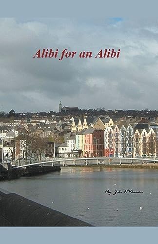 9798223316039: Alibi for an Alibi (The Detective Inspector John Cahill)