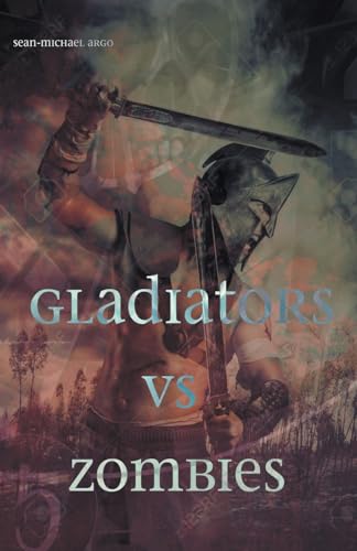 Stock image for Gladiators vs Zombies for sale by PBShop.store US