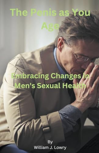 Stock image for The Penis as You Age for sale by GreatBookPrices