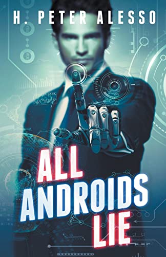 Stock image for All Androids Lie (English) for sale by Brook Bookstore On Demand
