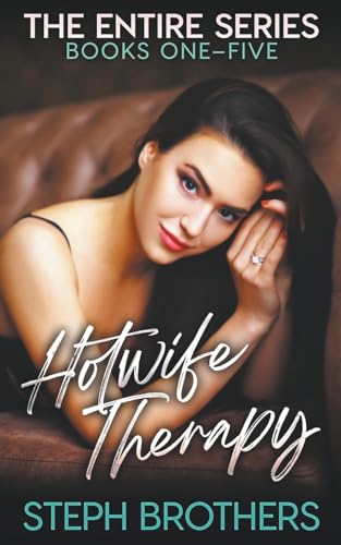 Beispielbild fr Hotwife Therapy: The Entire Series zum Verkauf von Ria Christie Collections