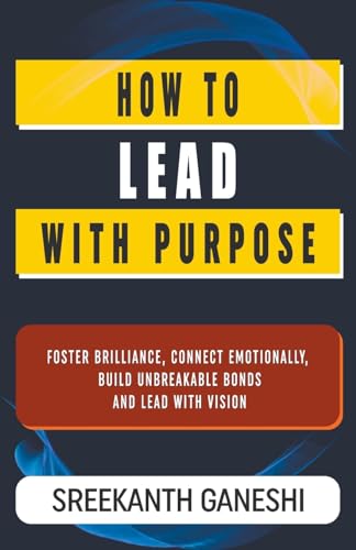 Stock image for How to Lead with Purpose (Learning How to Lead) for sale by California Books