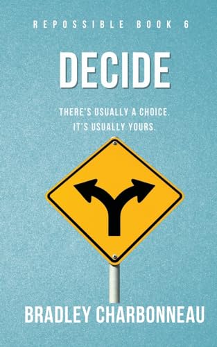 Stock image for Decide (Repossible) for sale by California Books