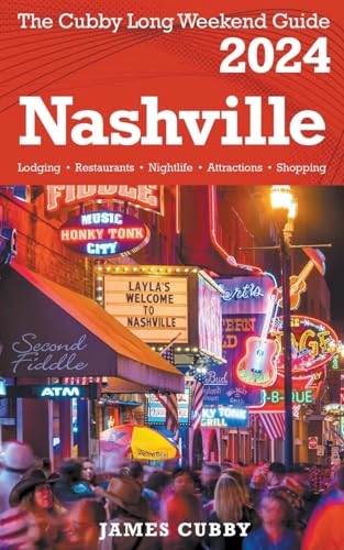 Stock image for NASHVILLE The Cubby 2024 Long Weekend Guide for sale by GreatBookPrices