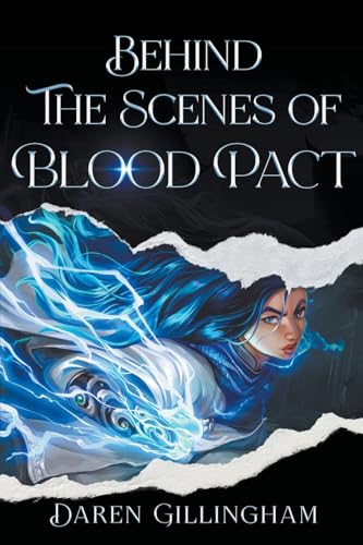 Beispielbild fr Behind The Scenes Of: Blood Pact Path Of The Dragon Book 1 zum Verkauf von GreatBookPrices