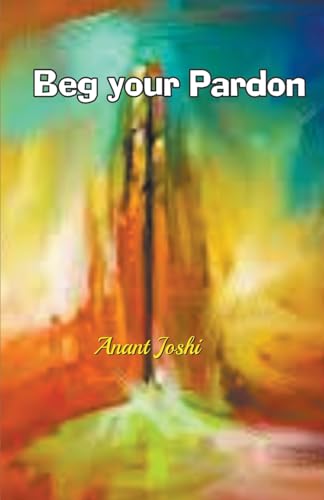 Immagine dell'editore per Beg Your Pardon venduto da California Books