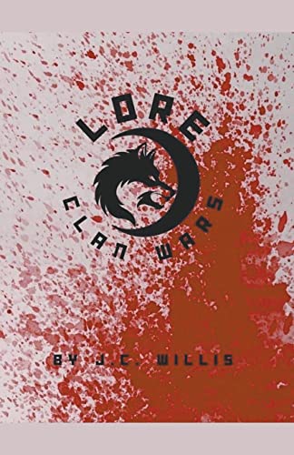 Stock image for Lore the Clan Wars for sale by Ria Christie Collections