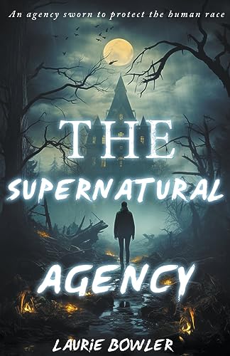 Stock image for The Supernatural Agency for sale by California Books