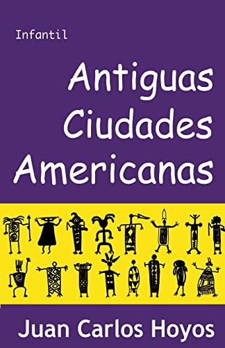 Stock image for Antiguas Ciudades Americanas for sale by GreatBookPrices