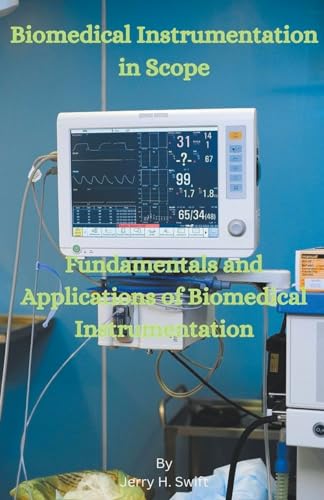 9798223589884: Biomedical Instrumentation in Scope
