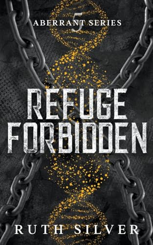 Stock image for Refuge Forbidden for sale by PBShop.store US