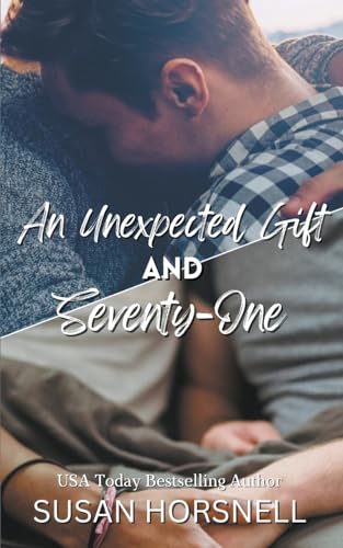 Stock image for An Unexpected Gift and Seventy-One for sale by PBShop.store US