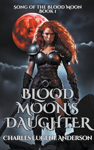 Imagen de archivo de Blood Moon's Daughter a la venta por PBShop.store US