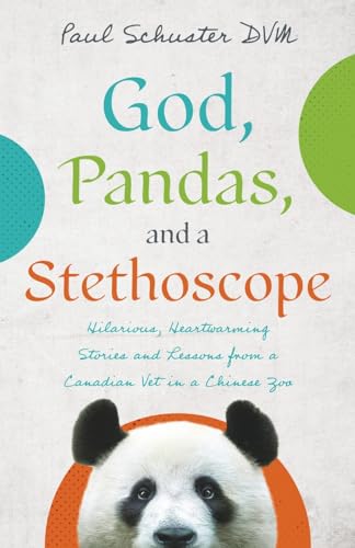 Imagen de archivo de God, Pandas, and a Stethoscope a la venta por GreatBookPrices