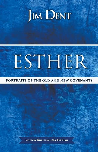 Stock image for Esther, Portraits of the Old and New Covenants for sale by GreatBookPrices