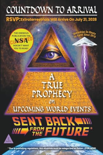 Stock image for Countdown To Arrival: A True Prophecy On Upcoming World Events for sale by GreatBookPrices