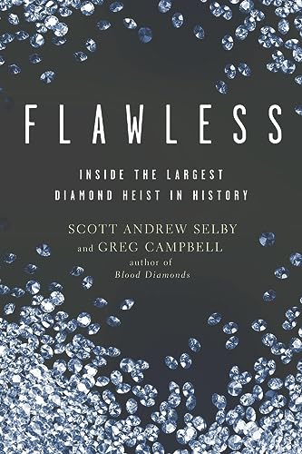 Imagen de archivo de Flawless: Inside the Largest Diamond Heist in History a la venta por GreatBookPrices