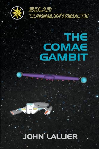 9798223744627: The Comae Gambit (Solar Commonwealth)