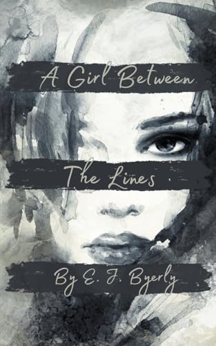 Imagen de archivo de A Girl Between The Lines a la venta por PBShop.store US