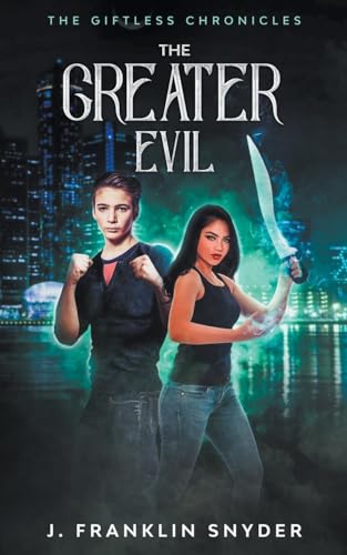Stock image for The Greater Evil (The Giftless Chronicles) for sale by California Books