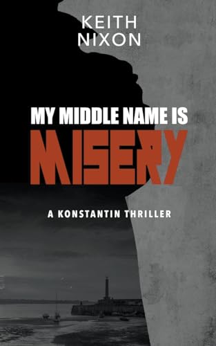 Stock image for My Middle Name Is Misery (Konstantin) for sale by California Books