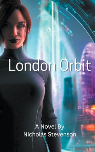 9798223856160: London Orbit