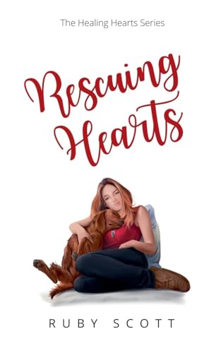 Stock image for Rescuing Hearts (Healing Hearts) for sale by Ria Christie Collections