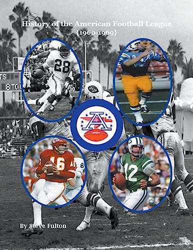 Beispielbild fr History of the American Football League {1960-1969} (NFL, Band 9) zum Verkauf von Buchpark
