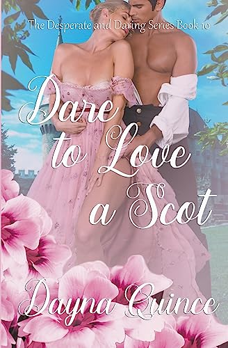 Stock image for Dare to Love a Scot (Desperate and Daring Series Book 10) for sale by PBShop.store US