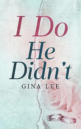 Stock image for I Do He Didn't for sale by GreatBookPrices