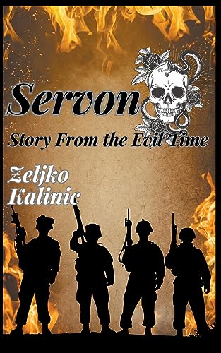 Imagen de archivo de Servon Story from the Evil Time (Paperback) a la venta por Grand Eagle Retail