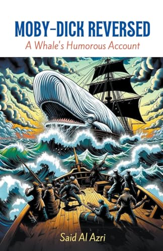 Stock image for Moby-Dick Reversed (Paperback) for sale by Grand Eagle Retail