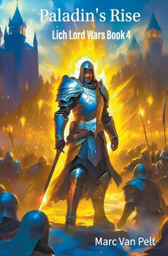 Beispielbild fr Paladin's Rise (4) (The Lich Lord Wars) zum Verkauf von California Books