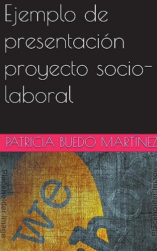 Beispielbild fr Ejemplo de presentacin proyecto socio-laboral (Educacin) zum Verkauf von Buchpark