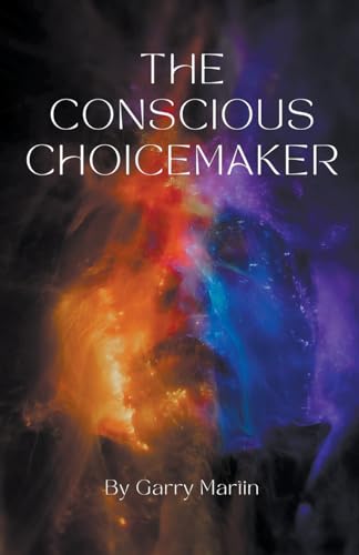 Stock image for The Conscious Choicemaker for sale by PBShop.store US