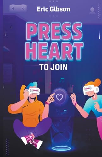 Stock image for Press Heart to Join for sale by California Books